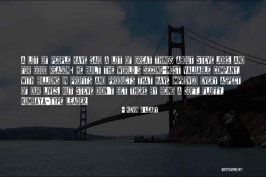 Svjetlo Plava Quotes By Kevin O'Leary Svjetlo Plava Quotes By Kevin O'Leary