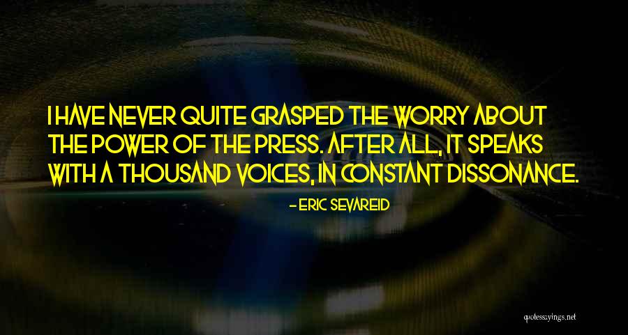 Svjetlosna Quotes By Eric Sevareid Svjetlosna Quotes By Eric Sevareid