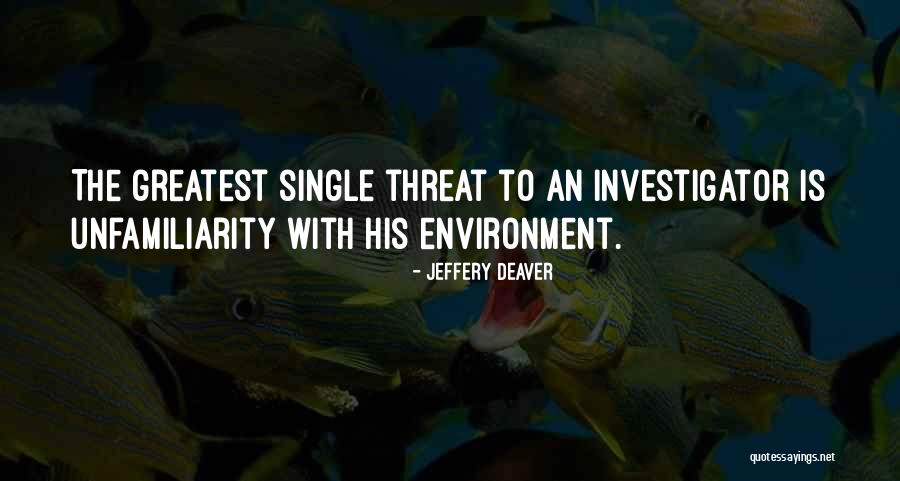 Svjetlost Quotes By Jeffery Deaver Svjetlost Quotes By Jeffery Deaver