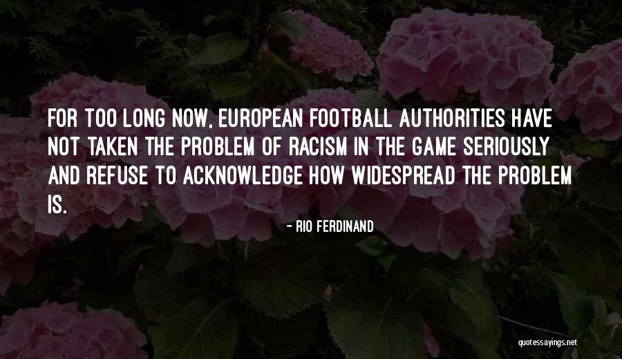 Svjetska Odbojkaska Quotes By Rio Ferdinand Svjetska Odbojkaska Quotes By Rio Ferdinand