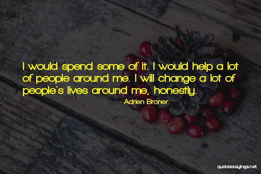 Svobodova Arm Da Quotes By Adrien Broner Svobodova Arm Da Quotes By Adrien Broner