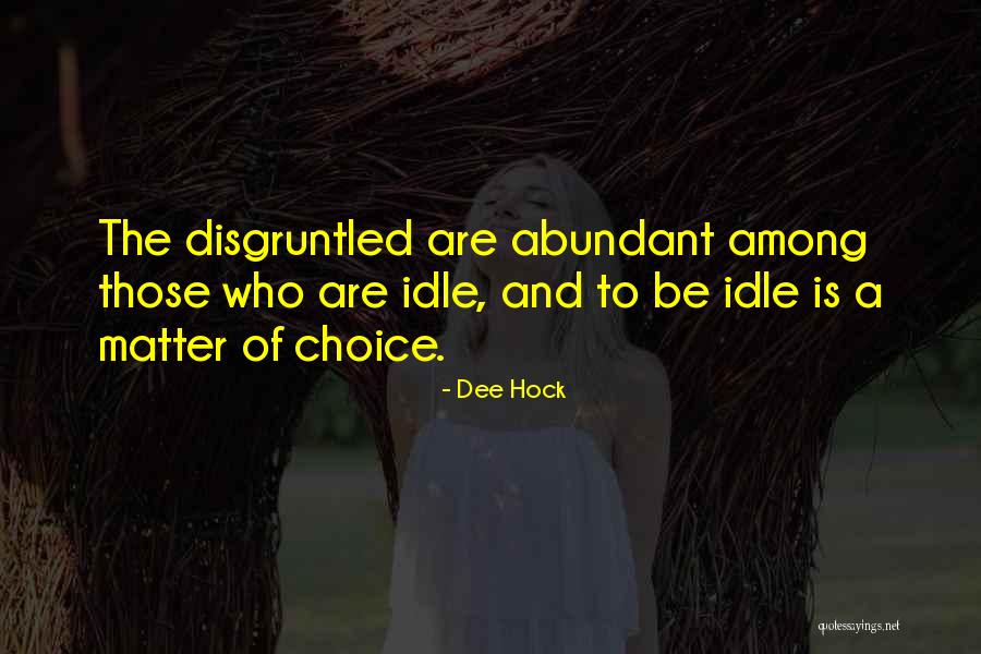 Svogunines Quotes By Dee Hock Svogunines Quotes By Dee Hock