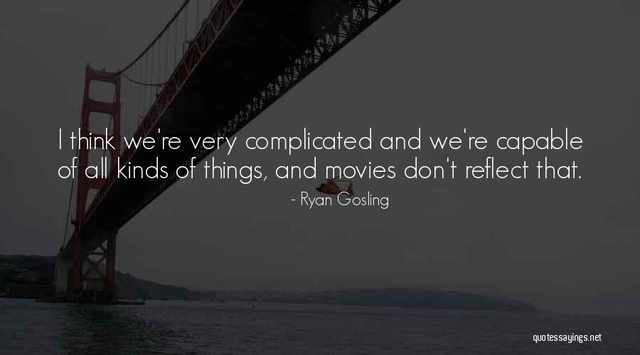 Svogunines Quotes By Ryan Gosling Svogunines Quotes By Ryan Gosling