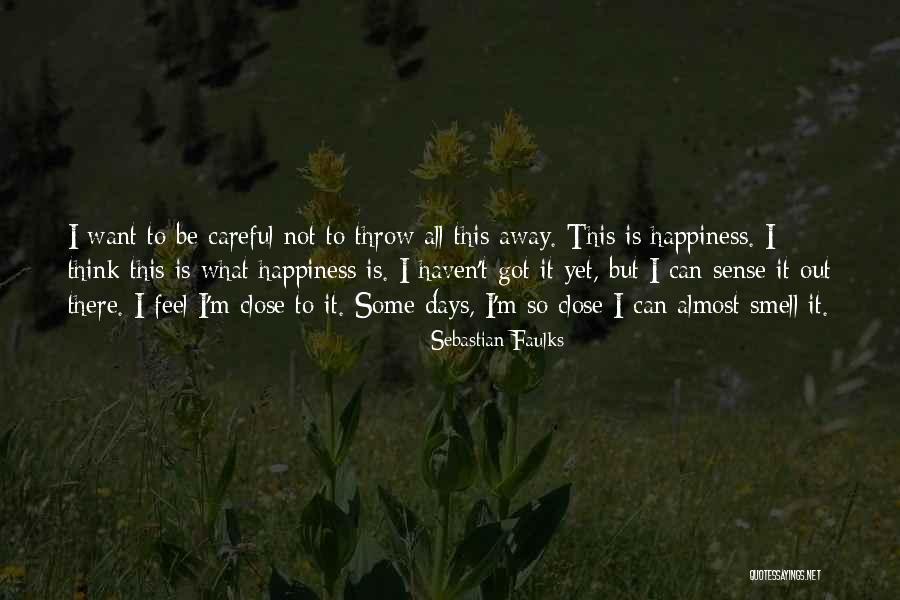 Svojanovsk Quotes By Sebastian Faulks Svojanovsk Quotes By Sebastian Faulks