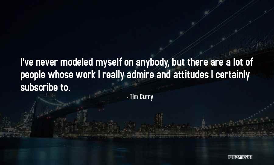 Svorio Matai Quotes By Tim Curry Svorio Matai Quotes By Tim Curry