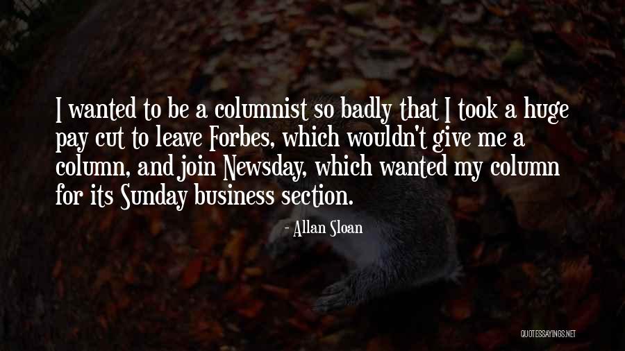 Svrsavanjenapicku Quotes By Allan Sloan Svrsavanjenapicku Quotes By Allan Sloan