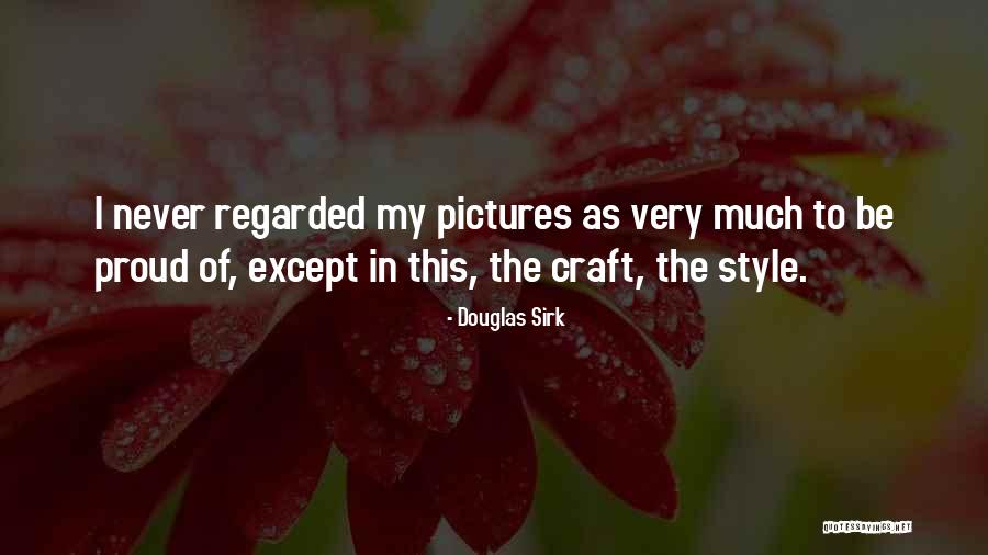 Svtempleco Quotes By Douglas Sirk Svtempleco Quotes By Douglas Sirk