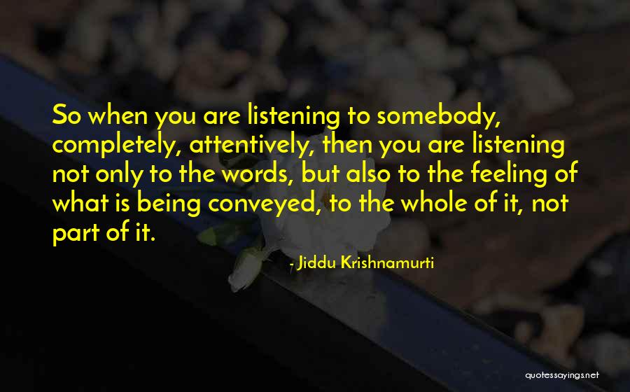 Svtn001i Quotes By Jiddu Krishnamurti Svtn001i Quotes By Jiddu Krishnamurti
