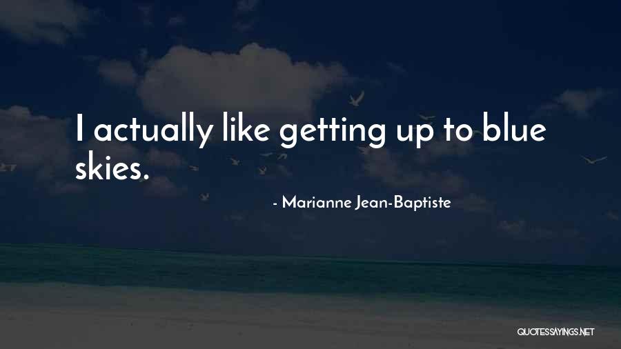 Svtube Quotes By Marianne Jean-Baptiste Svtube Quotes By Marianne Jean-Baptiste