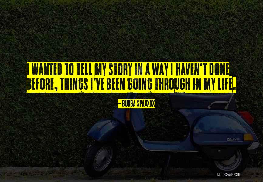 Swaay Magazine Quotes By Bubba Sparxxx Swaay Magazine Quotes By Bubba Sparxxx