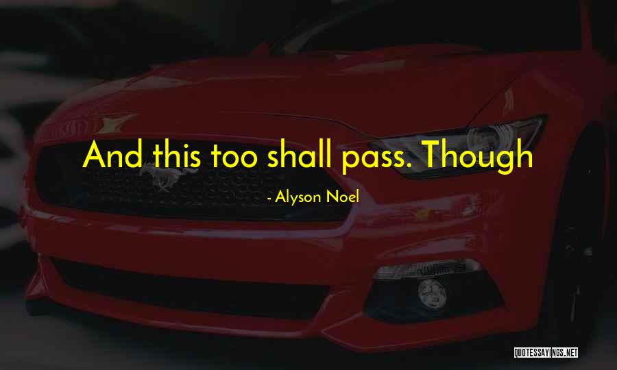 Swaay Podcast Quotes By Alyson Noel Swaay Podcast Quotes By Alyson Noel