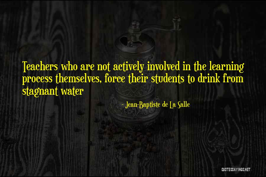 Swabbed Throat Quotes By Jean-Baptiste De La Salle Swabbed Throat Quotes By Jean-Baptiste De La Salle