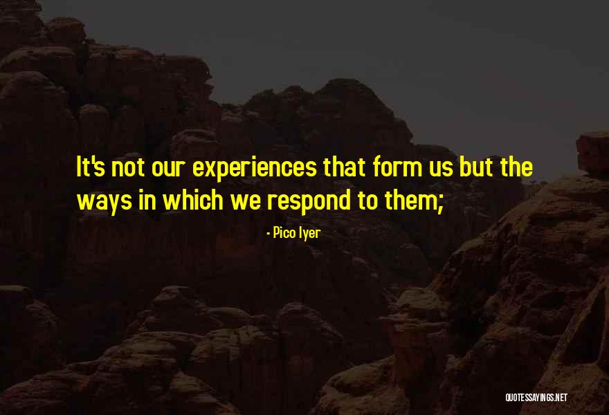 Swabi Conjunctions Quotes By Pico Iyer Swabi Conjunctions Quotes By Pico Iyer