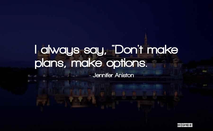 Swabi University Quotes By Jennifer Aniston Swabi University Quotes By Jennifer Aniston