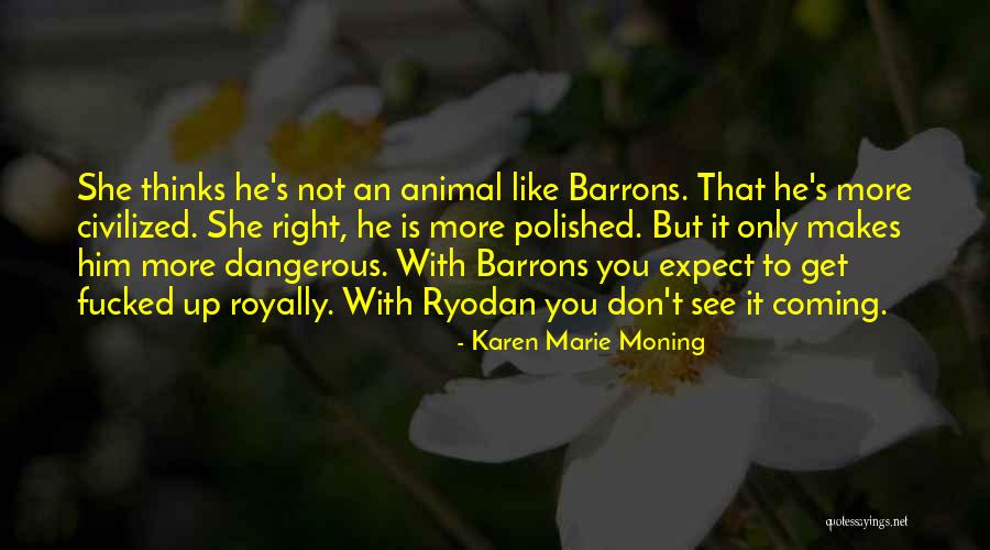 Swabi University Quotes By Karen Marie Moning Swabi University Quotes By Karen Marie Moning