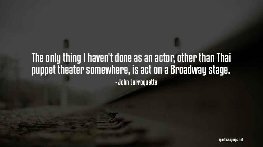 Swabs Tires Quotes By John Larroquette Swabs Tires Quotes By John Larroquette