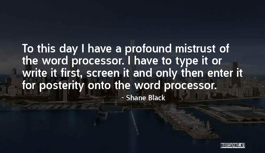 Swack Quotes By Shane Black Swack Quotes By Shane Black