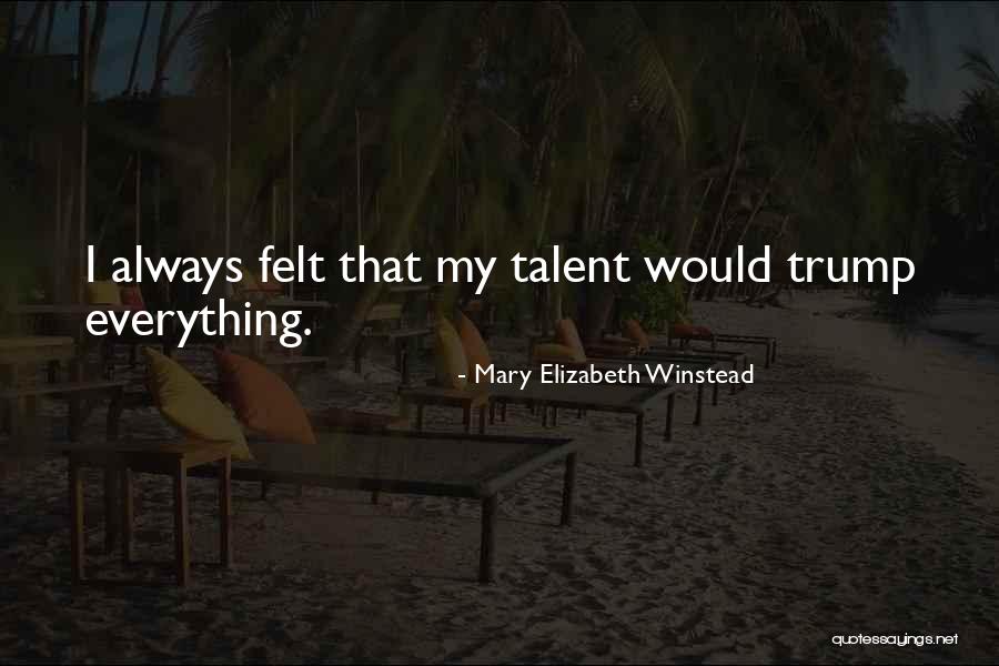 Swacker Broadhead Quotes By Mary Elizabeth Winstead Swacker Broadhead Quotes By Mary Elizabeth Winstead