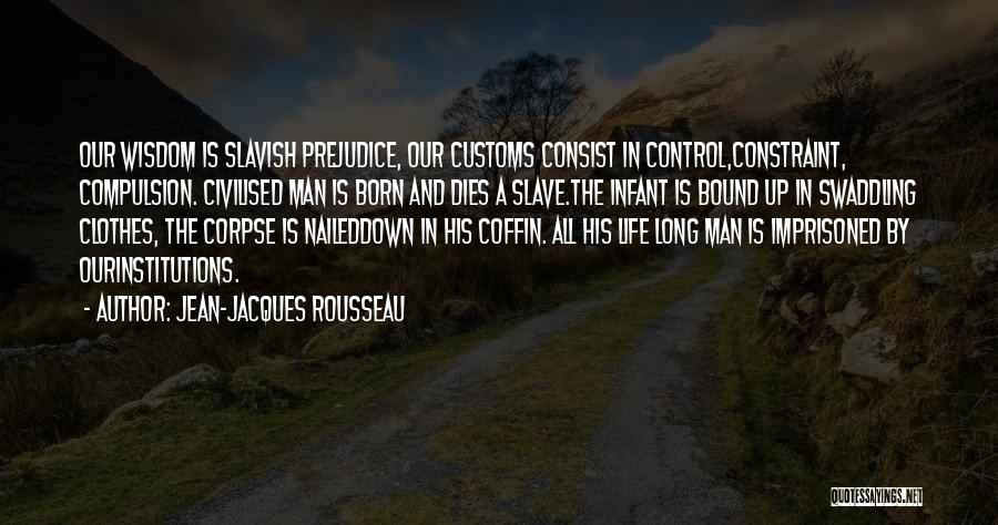 Swaddling Quotes By Jean-Jacques Rousseau