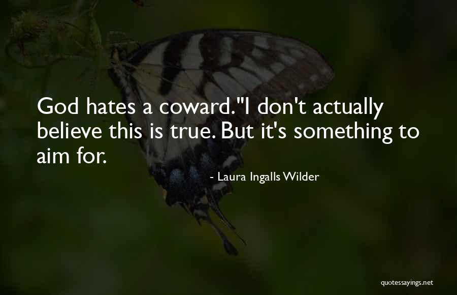 Swadist Quotes By Laura Ingalls Wilder Swadist Quotes By Laura Ingalls Wilder