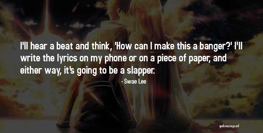 Swae Lee Quotes 1893076