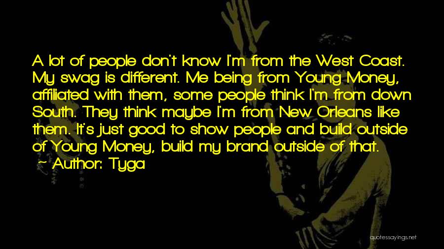 Swag Money Quotes By Tyga