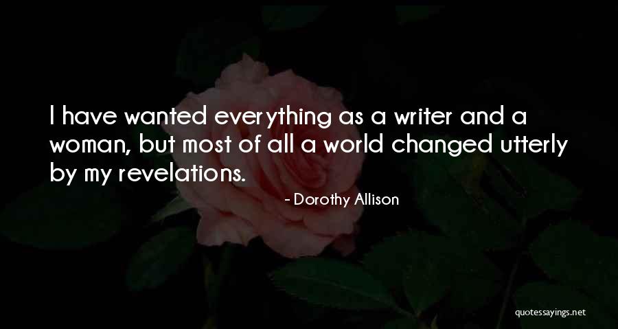 Swagatam Homemade Quotes By Dorothy Allison