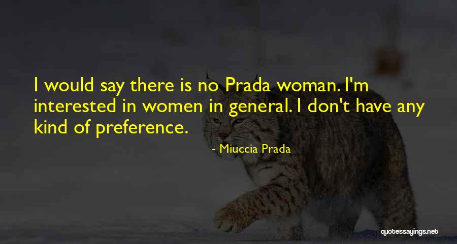 Swagatam Krishna Quotes By Miuccia Prada Swagatam Krishna Quotes By Miuccia Prada