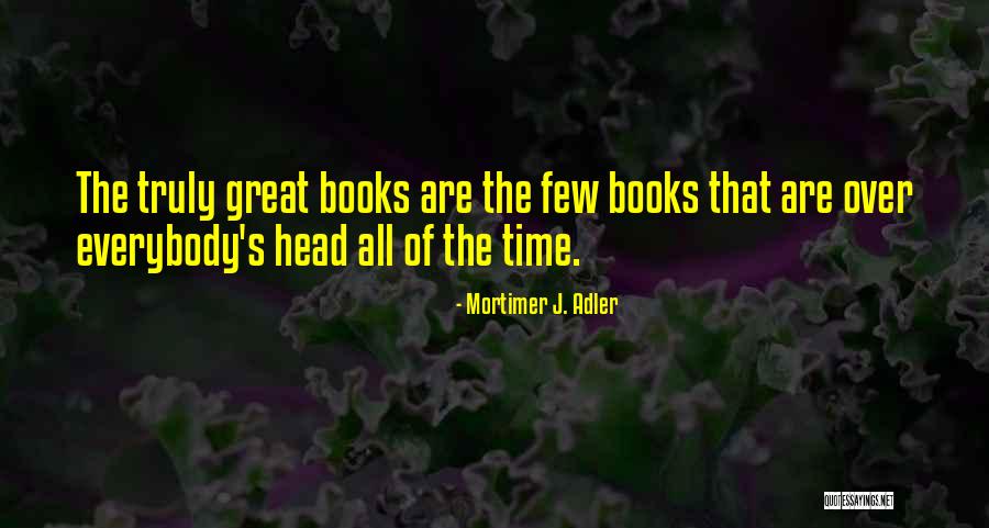 Swagger Tagalog Quotes By Mortimer J. Adler Swagger Tagalog Quotes By Mortimer J. Adler