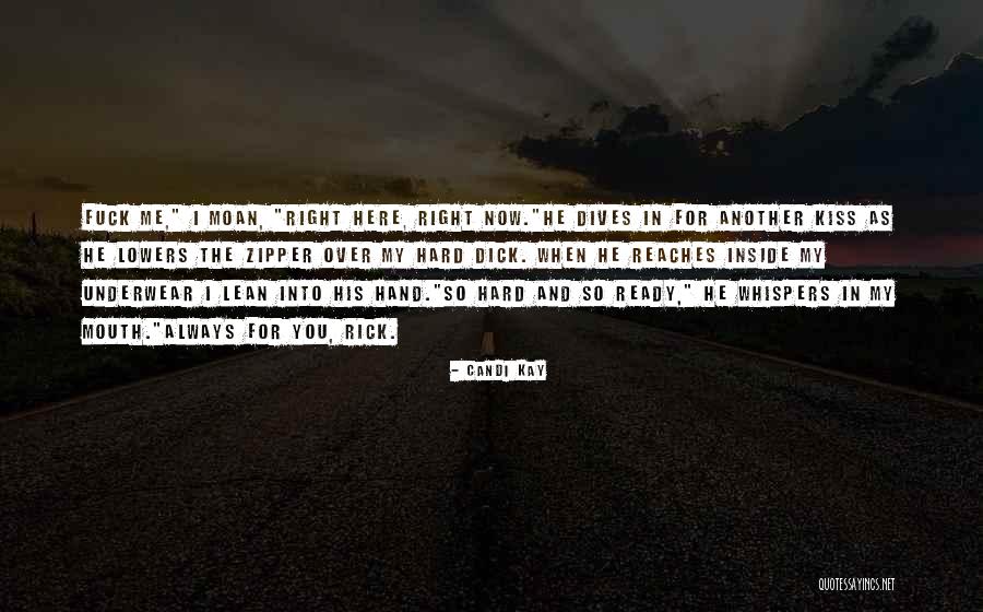 Swaggeringly Quotes By Candi Kay Swaggeringly Quotes By Candi Kay