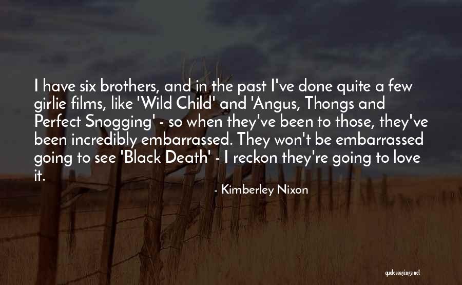 Swaggers Face Quotes By Kimberley Nixon Swaggers Face Quotes By Kimberley Nixon