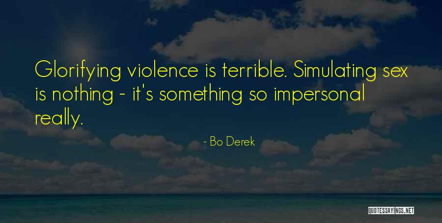Swailes Background Quotes By Bo Derek Swailes Background Quotes By Bo Derek