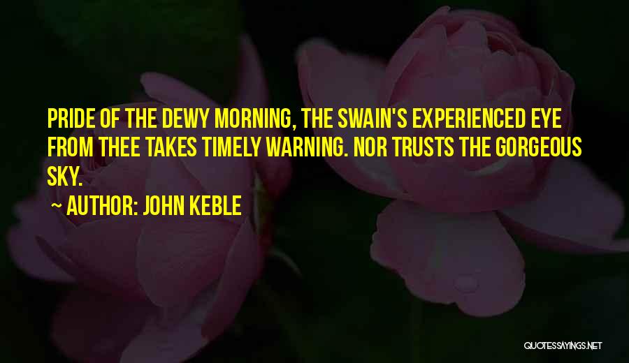 Swain Quotes By John Keble