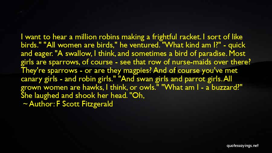 Swallow Bird Quotes By F Scott Fitzgerald