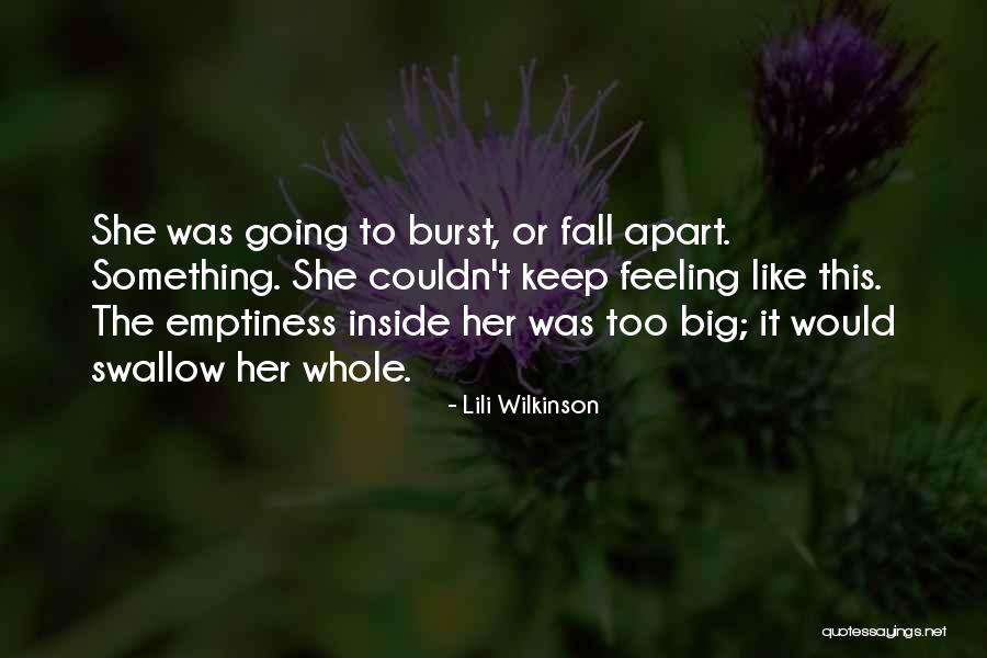 Swallow Her Whole Quotes By Lili Wilkinson Swallow Her Whole Quotes By Lili Wilkinson