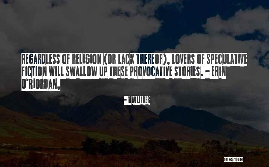 Swallow Her Whole Quotes By Tim Lieder Swallow Her Whole Quotes By Tim Lieder
