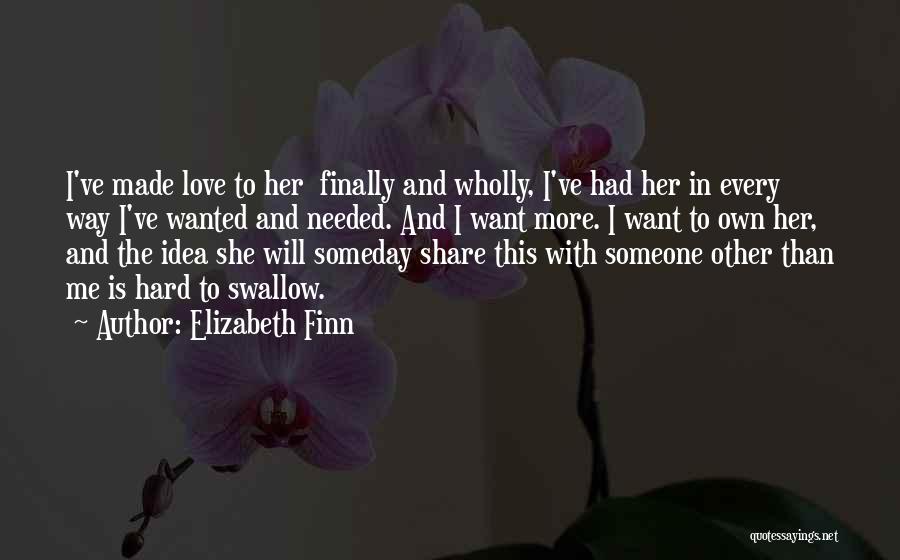 Swallow Love Quotes By Elizabeth Finn