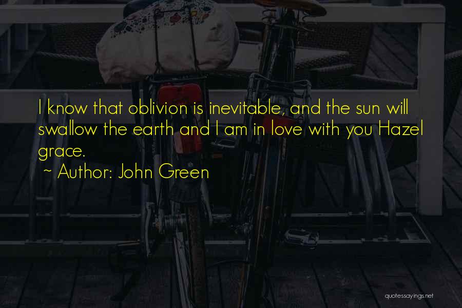 Swallow Love Quotes By John Green