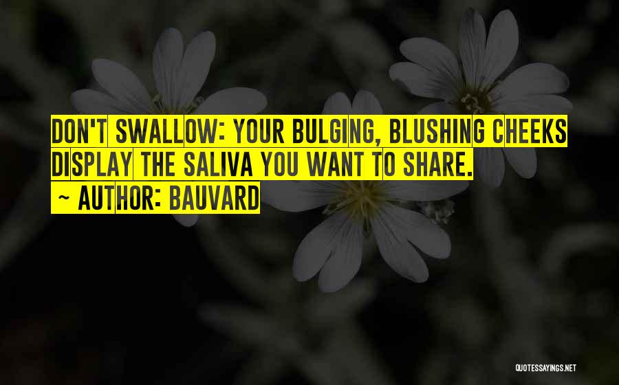 Swallow Quotes By Bauvard