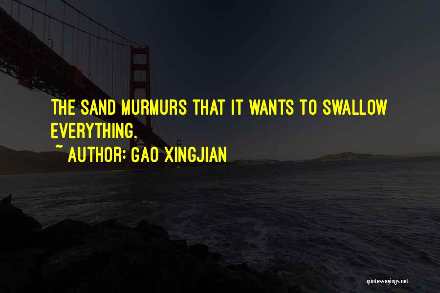 Swallow Quotes By Gao Xingjian