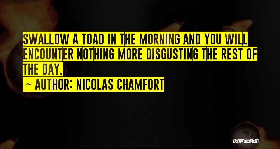 Swallow Quotes By Nicolas Chamfort