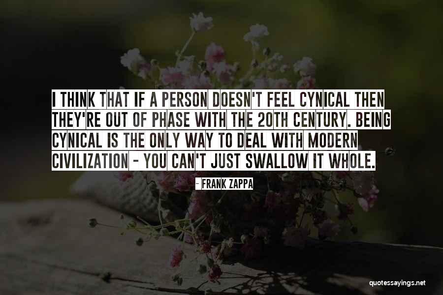Swallow You Whole Quotes By Frank Zappa Swallow You Whole Quotes By Frank Zappa