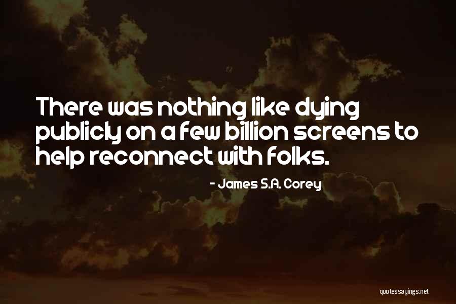 Swallowtails Quotes By James S.A. Corey Swallowtails Quotes By James S.A. Corey