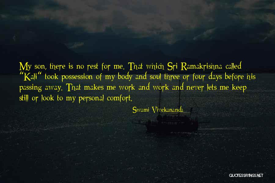 Swami And Me Quotes By Swami Vivekananda