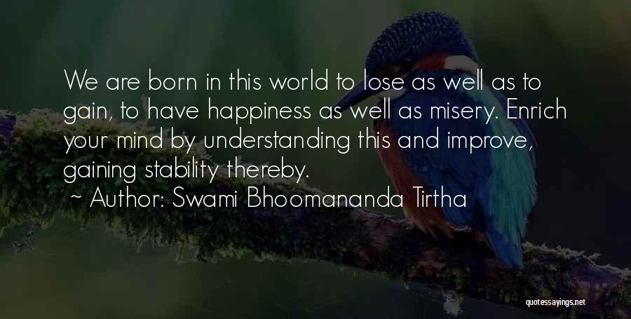 Swami Bhoomananda Tirtha Quotes 1688735