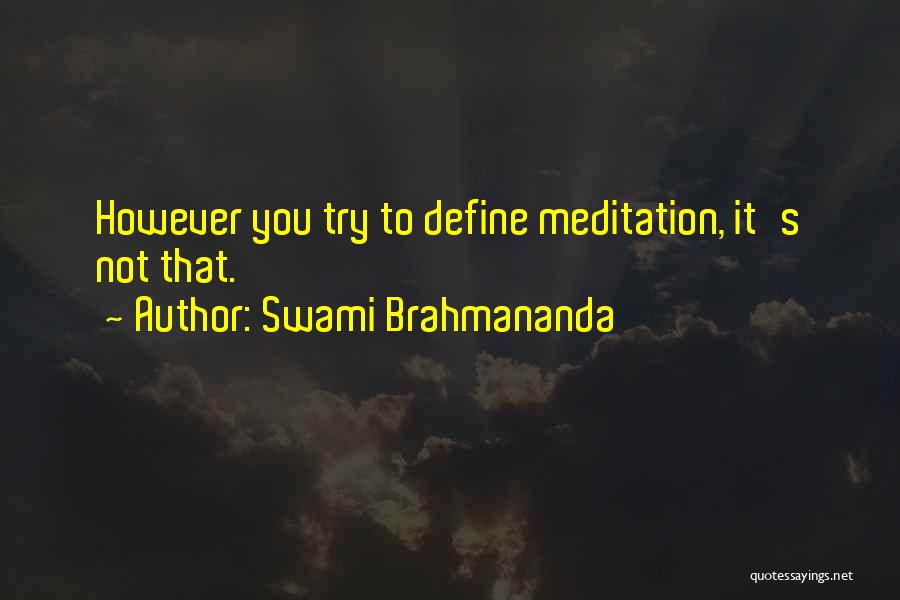 Swami Brahmananda Quotes 575741
