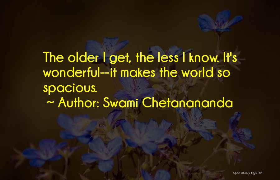 Swami Chetanananda Quotes 460258