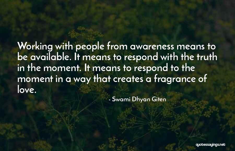Swami Dhyan Giten Quotes 1587716 Swami Dhyan Giten Quotes 1587716