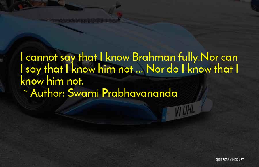 Swami Prabhavananda Quotes 1475526