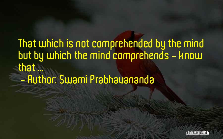 Swami Prabhavananda Quotes 308644